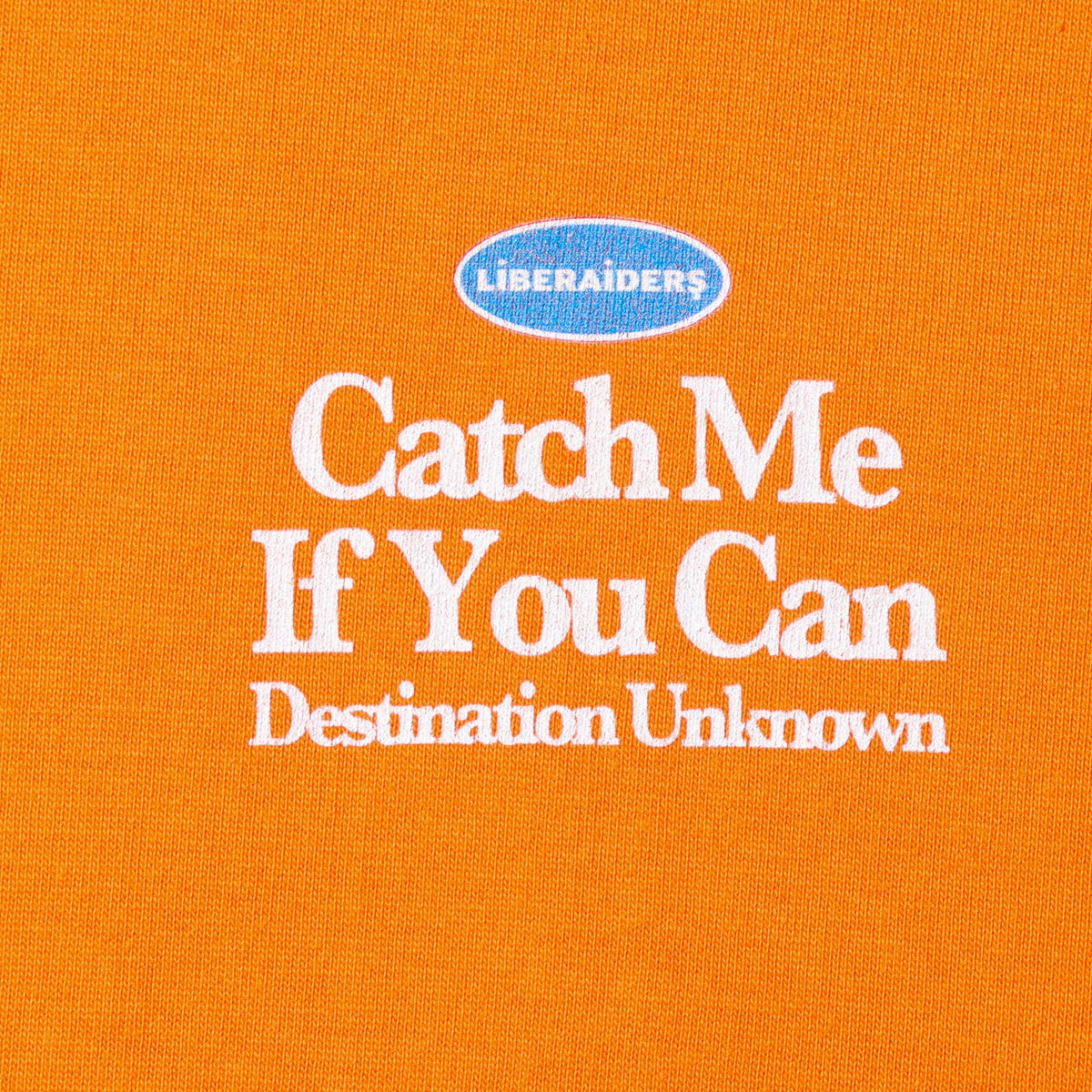 Catch Me If You Can Tee - Orange